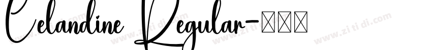 Celandine Regular字体转换